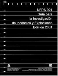 NFPA 921 Guía para la investigación de incendios y explosiones - Edición 2001
