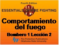 Manual IFSTA: Comportamiento del fuego (Bombero 1 leccion 2)