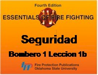 Manual IFSTA - La Seguridad y Salud del Bombero (Bombero 1 leccion 1b)